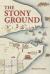 The Stony Ground : The Remembered Life of Convict James Ruse