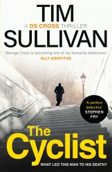The Cyclist : The Must-Read Mystery with an Unforgettable Detective In 2025