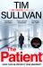 The Patient : The Brilliantly Twisty Mystery with the Unforgettable Detective In 2025