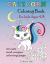 Caticorn Coloring Book : Ages 4-8: 40 Cute, Unique Coloring Page (INFINITY KIDS)