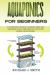 Aquaponics for Beginners : A Definitive Guide to Raising Fish and Growing Food Organically in Your Home or Backyard