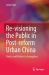 Re-Visioning the Public in Post-Reform Urban China : Poetics and Politics in Guangzhou