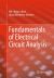 Fundamentals of Electrical Circuit Analysis