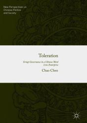 Toleration : Group Governance in a Chinese Third Line Enterprise