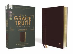NASB the Grace and Truth Study Bible, Large Print, Red Letter, 1995 Text, Comfort Print [Maroon]
