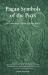 Pagan Symbols of the Picts : The Symbology of Pre-Christian Belief