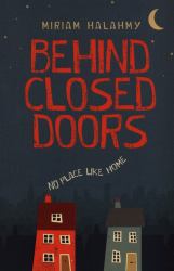 Behind Closed Doors