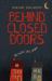Behind Closed Doors