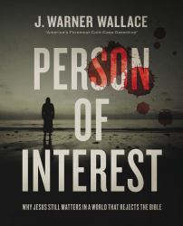 Person of Interest : Why Jesus Still Matters in a World That Rejects the Bible