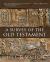 A Survey of the Old Testament : Fourth Edition