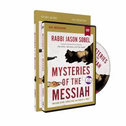Mysteries of the Messiah Study Guide with DVD : Unveiling Divine Connections from Genesis to Today