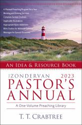 The Zondervan 2023 Pastor's Annual : An Idea and Resource Book