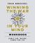 Winning the War in Your Mind Workbook : Change Your Thinking, Change Your Life