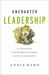 Uncharted Leadership : 20 Case Studies to Help Ministry Leaders Adapt to Uncertainty