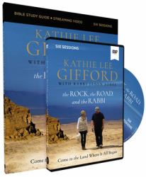 The Rock, the Road, and the Rabbi Bible Study Guide + Streaming Video : Come to the Land Where It All Began
