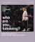 Who Are You Following? Study Guide Plus Streaming Video : Pursuing Jesus in a Social Media-Obsessed Culture