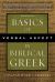 Basics of Verbal Aspect in Biblical Greek : Second Edition