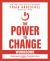 The Power to Change Workbook : Mastering the Habits That Matter Most