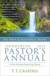 The Zondervan 2025 Pastor's Annual : An Idea and Resource Book