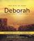 Deborah Bible Study Guide Plus Streaming Video : Unlikely Heroes in the Book of Judges