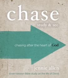 Chase Study & See Study Guide + Streaming Video : Chasing after the Heart of God