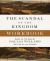 The Scandal of the Kingdom Workbook : How the Parables of Jesus Revolutionize Life with God