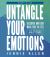 Untangle Your Emotions Bible Study Guide Plus Streaming Video : Discover How God Made You to Feel