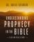 Understanding Bible Prophecy : A 30-Day Bible Study