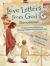 Love Letters from God Devotional : 52 Interactive Devotions for Growing in Faith and Feeling God's Love
