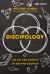 Discipology : The Art and Science of Making Disciples