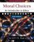 Moral Choices, Fifth Edition : An Introduction to Ethics