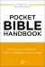 Pocket Bible Handbook : Enhance Your Bible Study---Outlines, Timelines, Charts, and Maps
