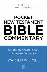 Pocket New Testament Bible Commentary : Chapter-By-Chapter Study of the New Testament