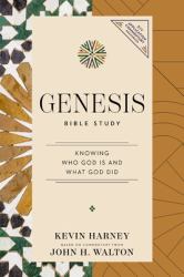 Genesis Bible Study : Knowing Who God Is and What God Did