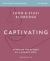 Captivating Bible Study Guide Plus Streaming Video, Updated Edition : Unveiling the Mystery of a Woman's Soul
