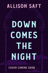 Down Comes the Night
