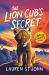 The Lion Cub's Secret The Lion Cub's Secret