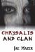 Chrysalis and Clan Chrysalis and Clan
