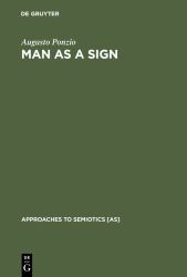 Man As a Sign : Essays on the Philosophy of Language