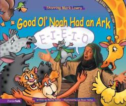 Good Ol' Noah Had an Ark