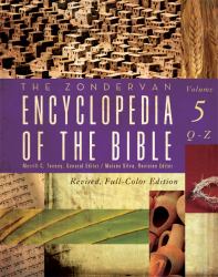The Zondervan Encyclopedia of the Bible