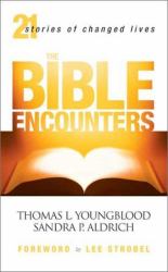 The Bible Encounters
