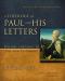 A Theology of Paul and His Letters : The Gift of the New Realm in Christ