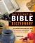 The Essential Bible Dictionary : Key Insights for Reading God's Word