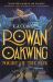 Rowan Oakwing : Night of the Fox Rowan Oakwing 2 Night of Fox