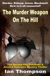 The Murder Weapon on the Hill