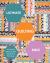 Ultimate Quilting Bible : A Complete Reference with Step-by-Step Techniques