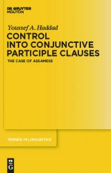 Control into Conjunctive Participle Clauses : The Case of Assamese