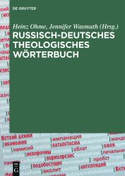 Russisch-Deutsches Theologisches Wörterbuch (RDThW) : Mit über 4300 Fachbegriffen