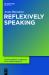 Reflexively Speaking : Metadiscourse in English As a Lingua Franca
